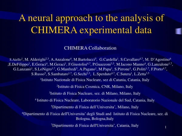 A neural approach to the analysis of CHIMERA experimental data