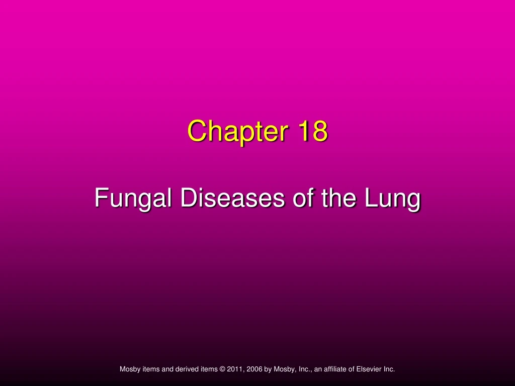 chapter 18 fungal diseases of the lung
