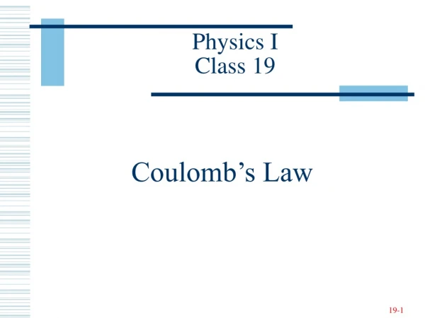 Physics I Class 19