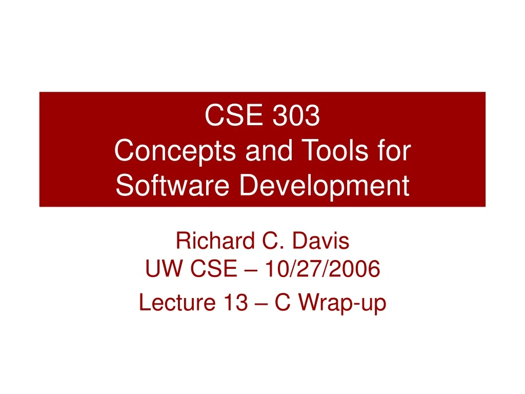 cse 303 concepts and tools for software development