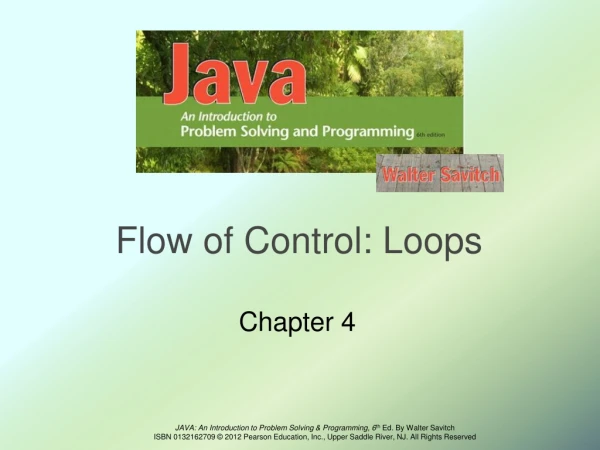 Flow of Control: Loops