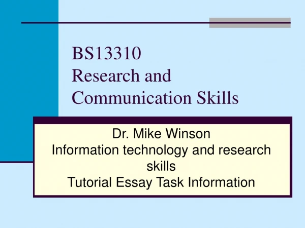 BS13310 Research and Communication Skills