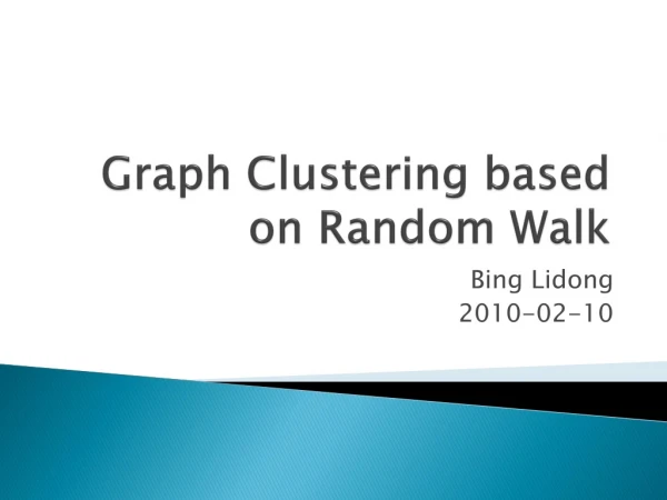 Graph Clustering based on Random Walk
