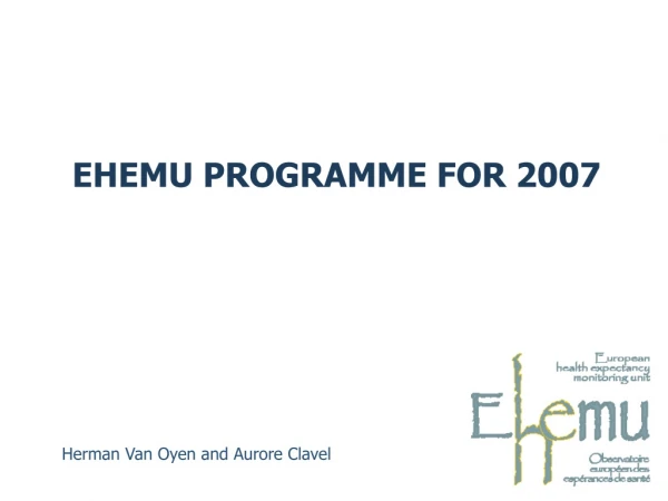 EHEMU PROGRAMME FOR 2007