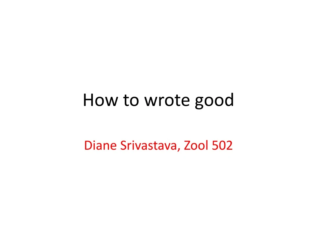 how to wrote good