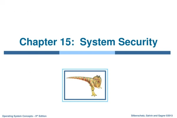 Chapter 15: System Security
