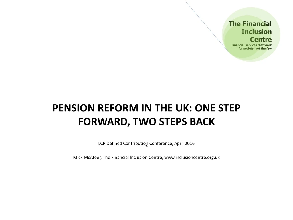 pension reform in the uk one step forward two steps back