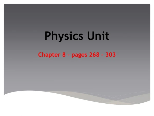 Physics Unit