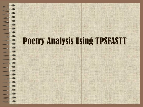 Poetry Analysis Using TPSFASTT