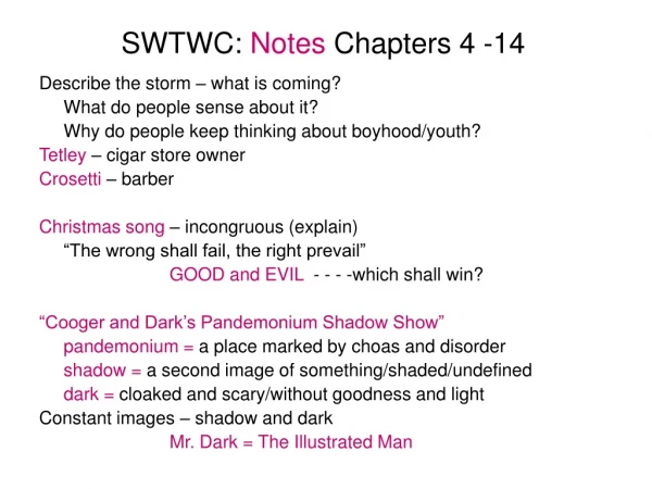 SWTWC: Notes Chapters 4 -14