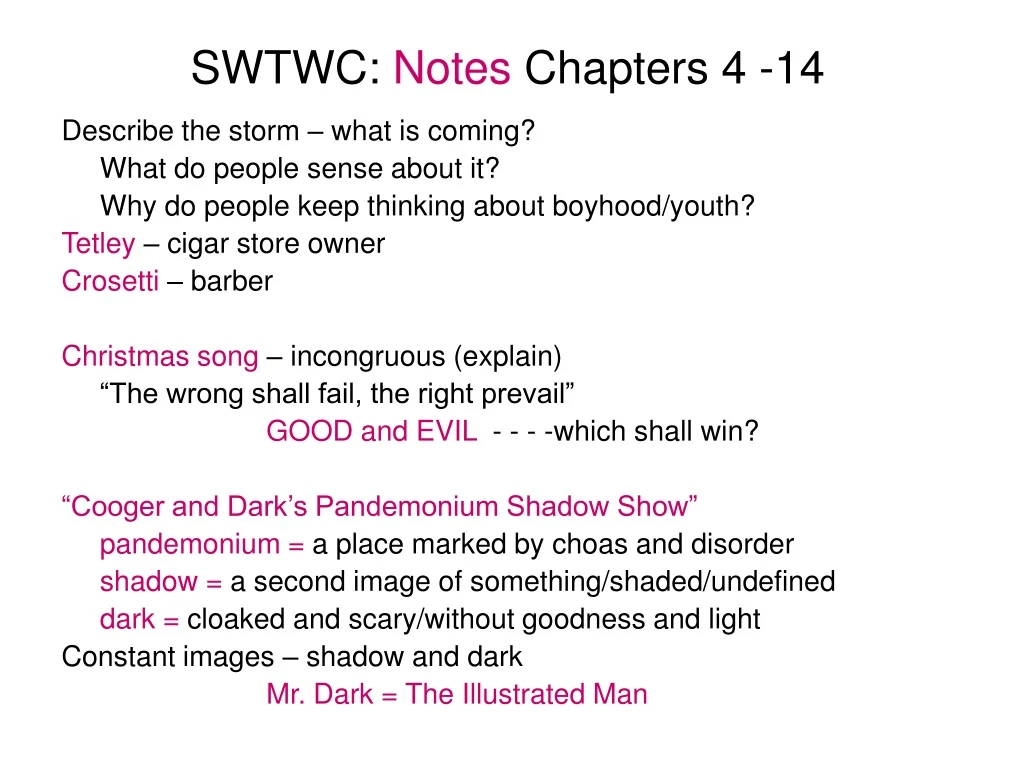 swtwc notes chapters 4 14