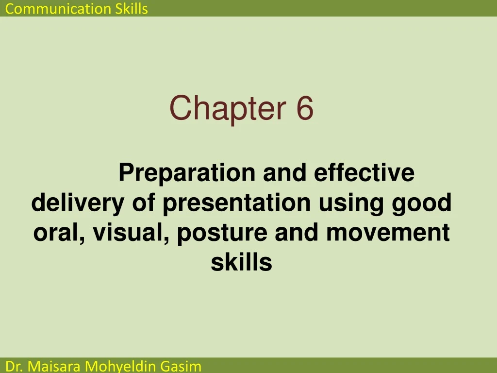 chapter 6 preparation and effective delivery