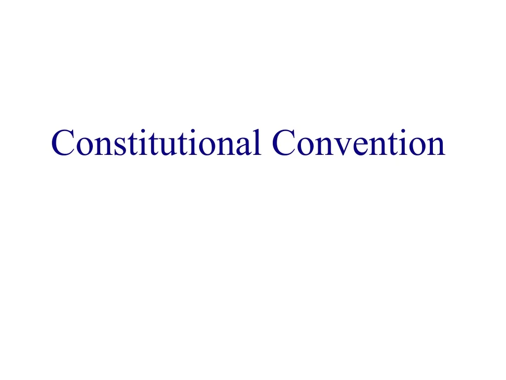 constitutional convention