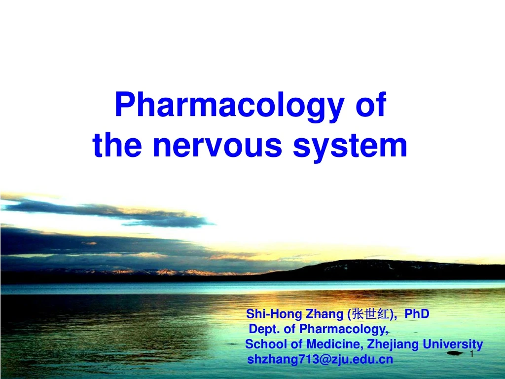 pharmacology of the nervous system shi hong zhang