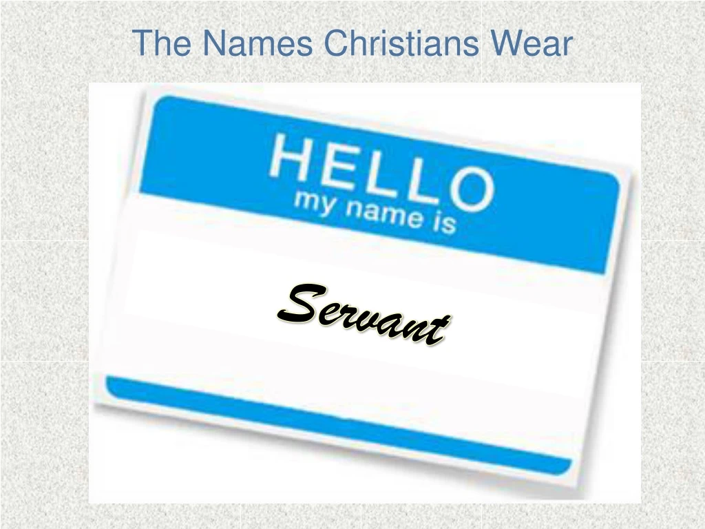 the names christians wear