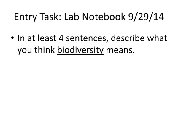Entry Task: Lab Notebook 9/29/14