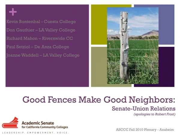 Good Fences Make Good Neighbors: Senate-Union Relations (apologies to Robert Frost)