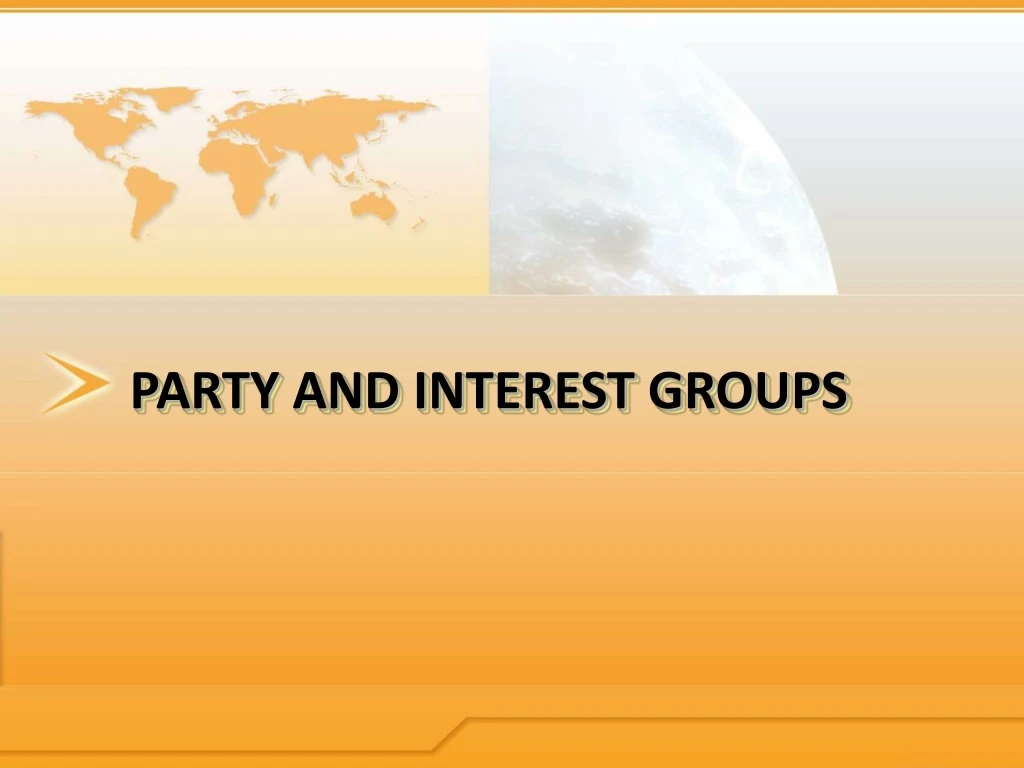 party and interest groups
