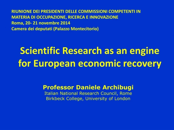Scientific Research as an engine for European economic recovery