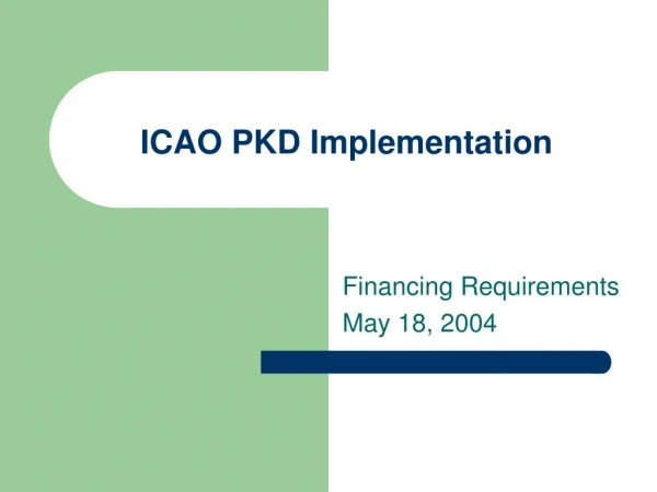 ICAO PKD Implementation