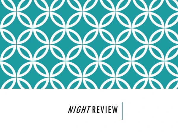 Night Review