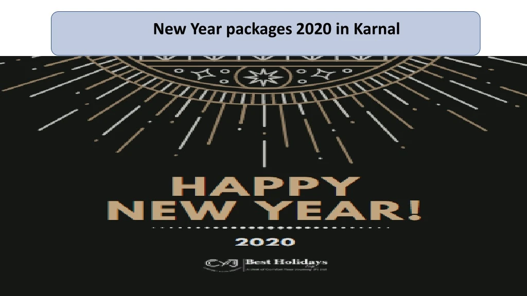 new year packages 2020 in karnal