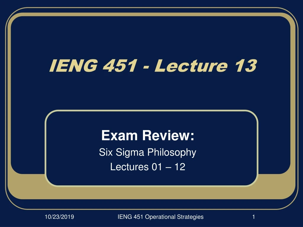 ieng 451 lecture 13