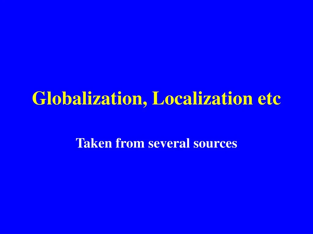 globalization localization etc