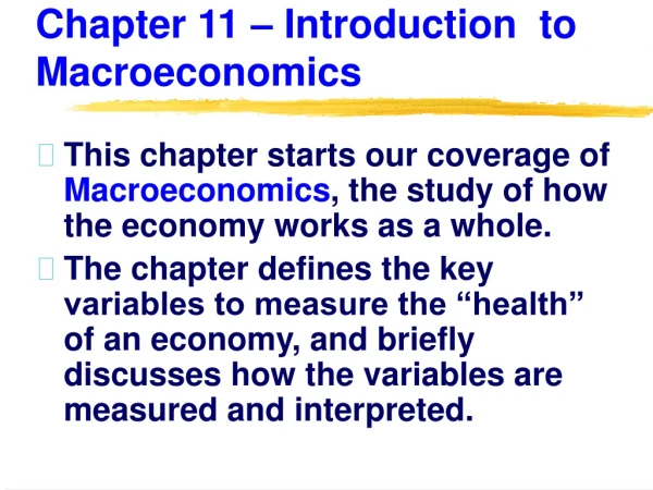 Chapter 11 – Introduction to Macroeconomics