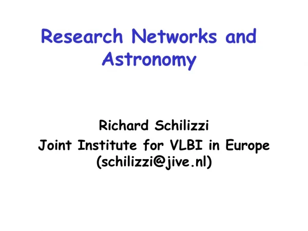 Research Networks and Astronomy