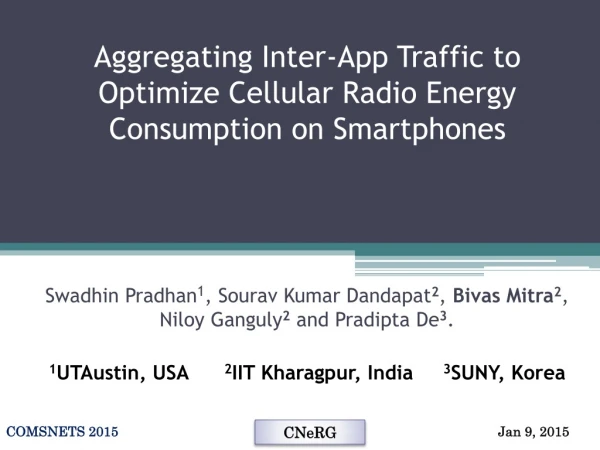 Aggregating Inter-App Traffic to Optimize Cellular Radio Energy Consumption on Smartphones