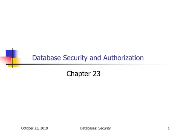 Database Security and Authorization