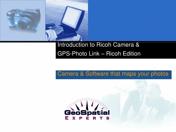 Introduction to Ricoh Camera &amp; GPS-Photo Link – Ricoh Edition