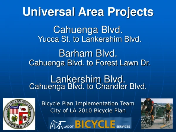 Bicycle Plan Implementation Team City of LA 2010 Bicycle Plan