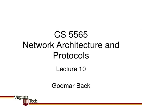 CS 5565 Network Architecture and Protocols