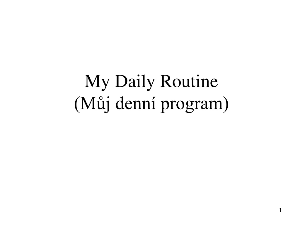 my daily routine m j denn program