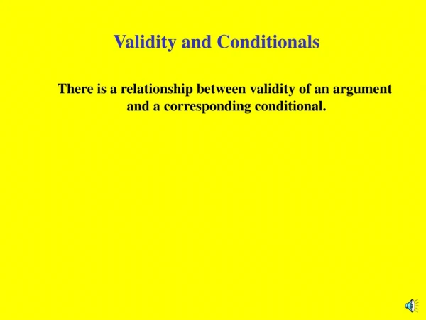 Validity and Conditionals