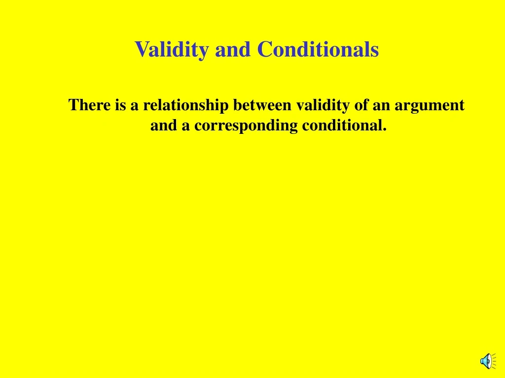validity and conditionals