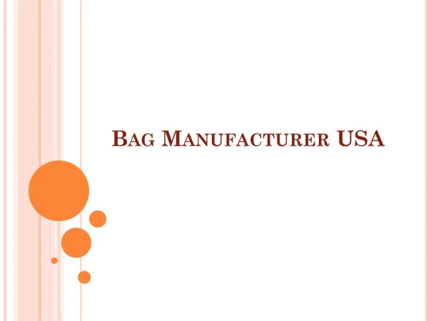 Top Rated Bag Manufacturer in USA