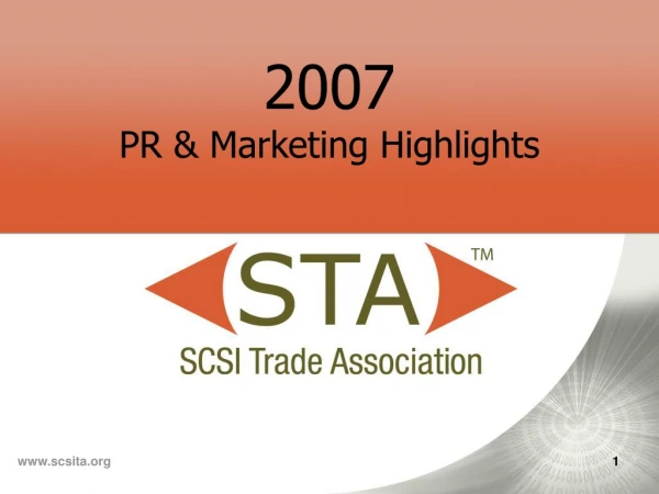 2007 PR &amp; Marketing Highlights