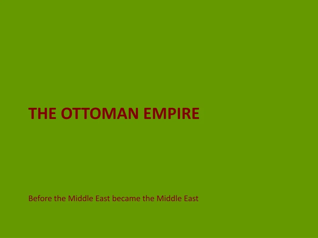 the ottoman empire