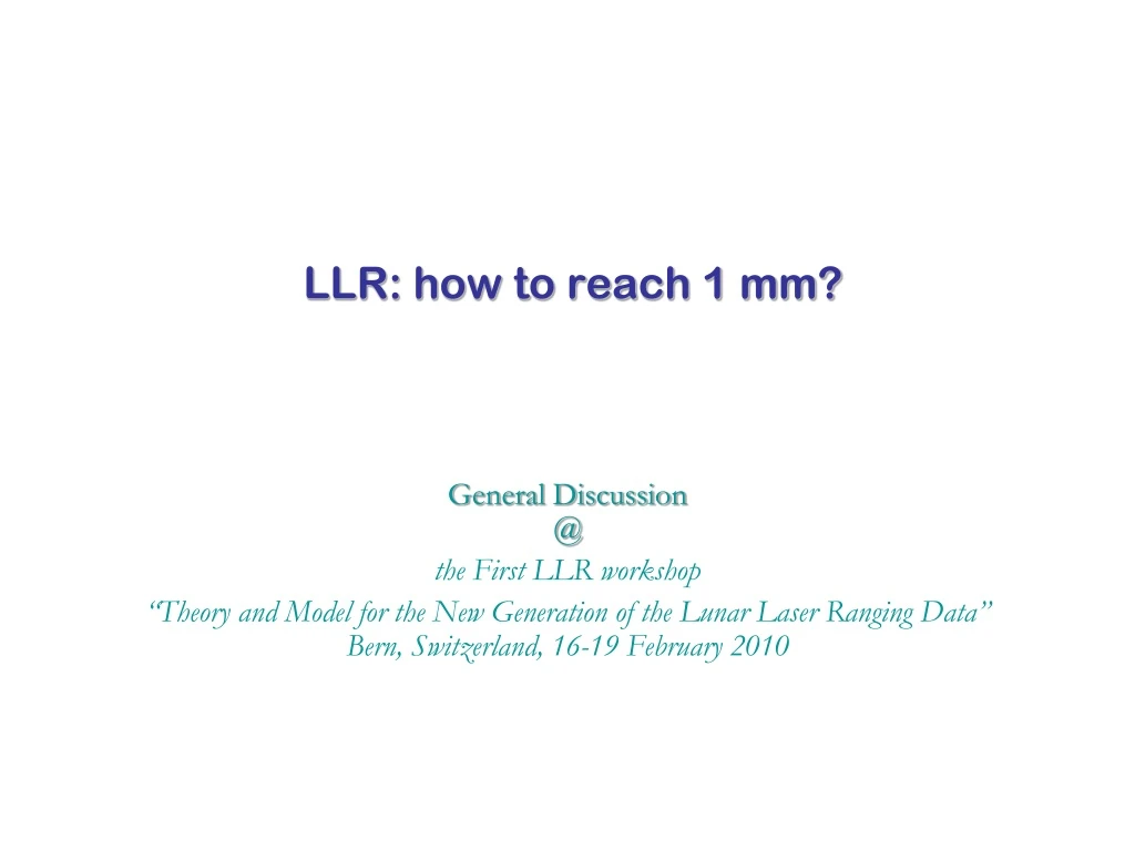 llr how to reach 1 mm