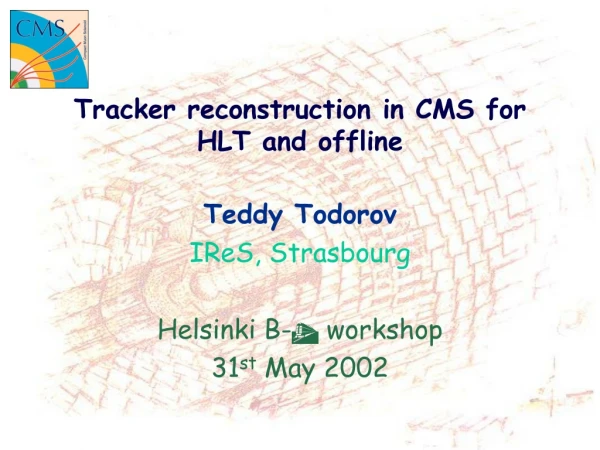 Tracker reconstruction in CMS for HLT and offline