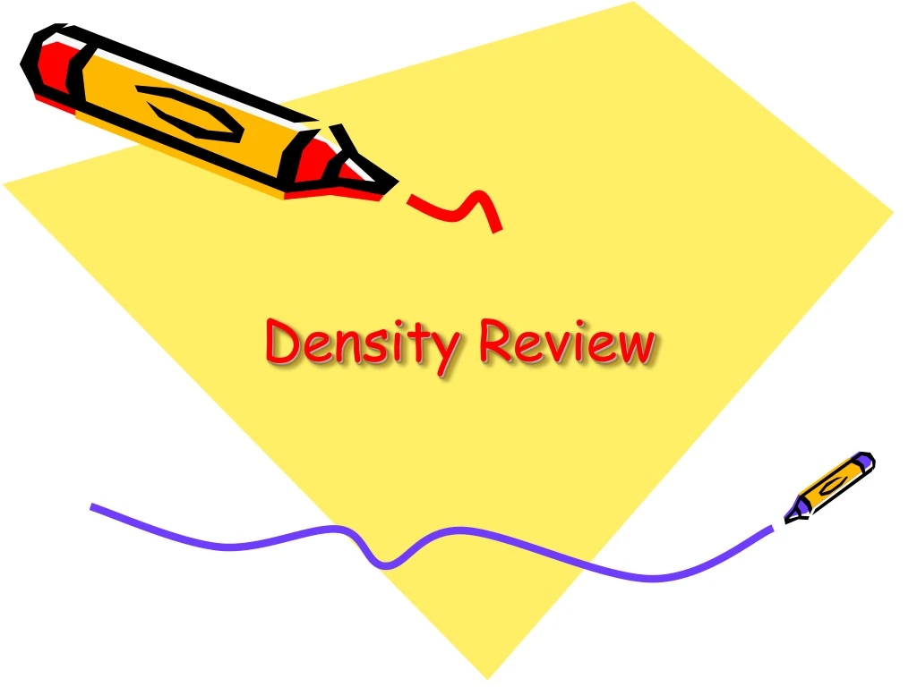 density review