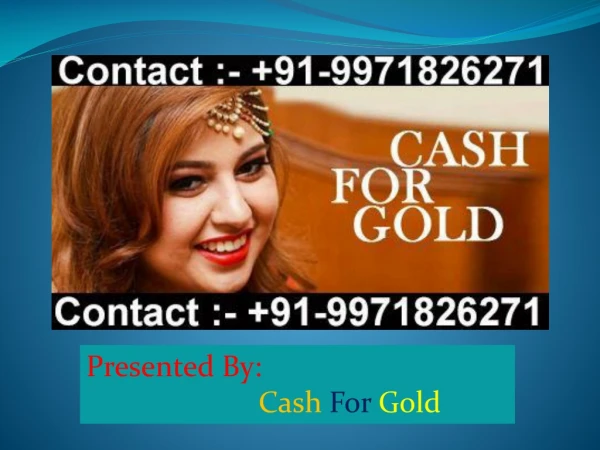 Sell Gold For Cash With Highest Value