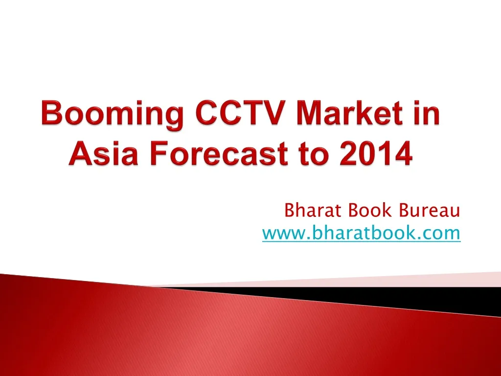 booming cctv market in asia forecast to 2014