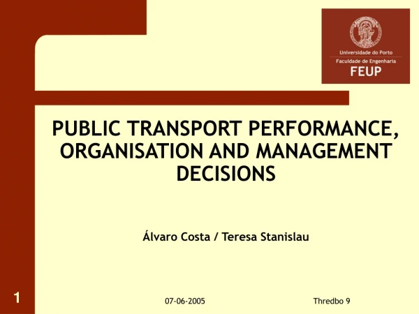 Urban Public Transport System Organisation