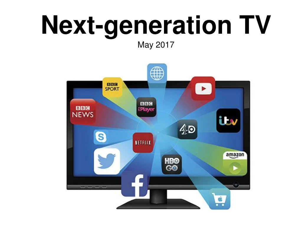 next generation tv may 2017