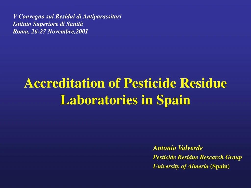 accreditation of pesticide residue laboratories in spain