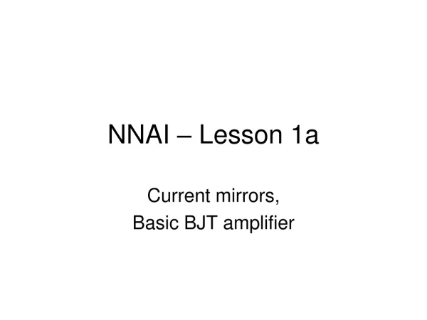 NNAI – Lesson 1a